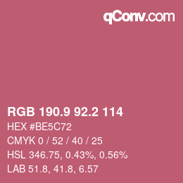 カラーコード: RGB 190.9 92.2 114 | qconv.com