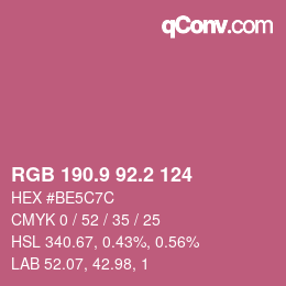 カラーコード: RGB 190.9 92.2 124 | qconv.com