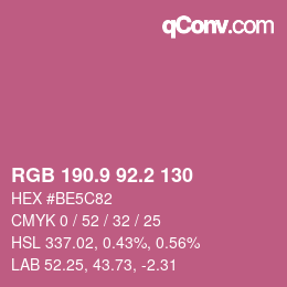 カラーコード: RGB 190.9 92.2 130 | qconv.com