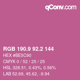 カラーコード: RGB 190.9 92.2 144 | qconv.com