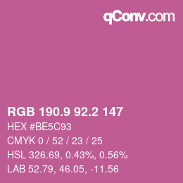 カラーコード: RGB 190.9 92.2 147 | qconv.com