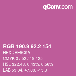 カラーコード: RGB 190.9 92.2 154 | qconv.com