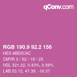 カラーコード: RGB 190.9 92.2 156 | qconv.com