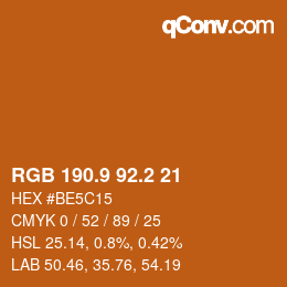 カラーコード: RGB 190.9 92.2 21 | qconv.com