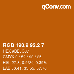 カラーコード: RGB 190.9 92.2 7 | qconv.com