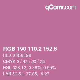 カラーコード: RGB 190 110.2 152.6 | qconv.com