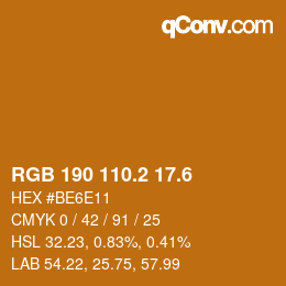 カラーコード: RGB 190 110.2 17.6 | qconv.com