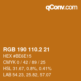 カラーコード: RGB 190 110.2 21 | qconv.com