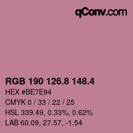 カラーコード: RGB 190 126.8 148.4 | qconv.com