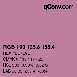 カラーコード: RGB 190 126.8 158.4 | qconv.com