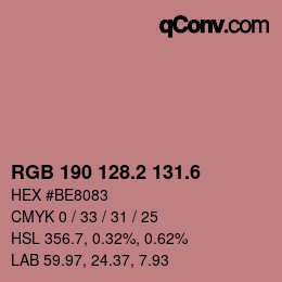 カラーコード: RGB 190 128.2 131.6 | qconv.com