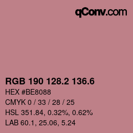 カラーコード: RGB 190 128.2 136.6 | qconv.com