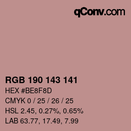 カラーコード: RGB 190 143 141 | qconv.com