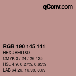Color code: RGB 190 145 141 | qconv.com