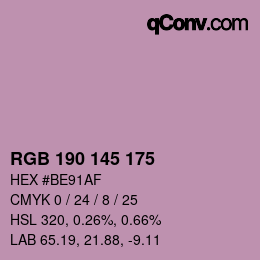 Color code: RGB 190 145 175 | qconv.com