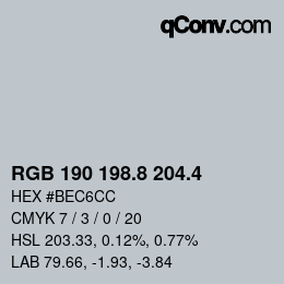 カラーコード: RGB 190 198.8 204.4 | qconv.com
