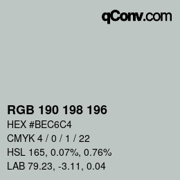 Color code: RGB 190 198 196 | qconv.com