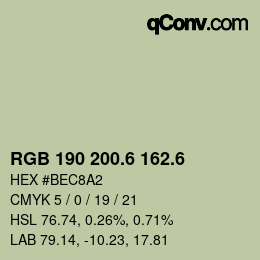 カラーコード: RGB 190 200.6 162.6 | qconv.com