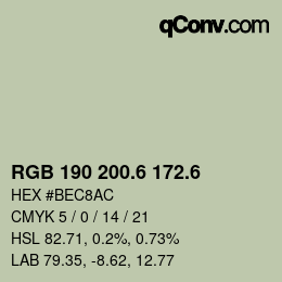 カラーコード: RGB 190 200.6 172.6 | qconv.com