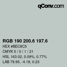 カラーコード: RGB 190 200.6 197.6 | qconv.com
