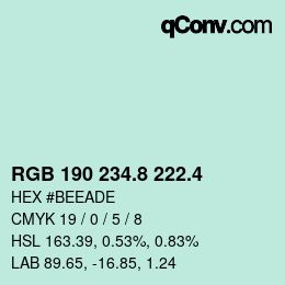 カラーコード: RGB 190 234.8 222.4 | qconv.com