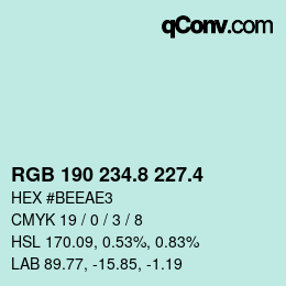 カラーコード: RGB 190 234.8 227.4 | qconv.com