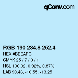 カラーコード: RGB 190 234.8 252.4 | qconv.com
