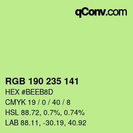 カラーコード: RGB 190 235 141 | qconv.com