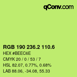 カラーコード: RGB 190 236.2 110.6 | qconv.com