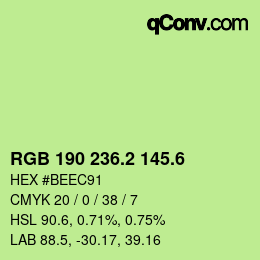カラーコード: RGB 190 236.2 145.6 | qconv.com