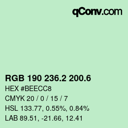 カラーコード: RGB 190 236.2 200.6 | qconv.com