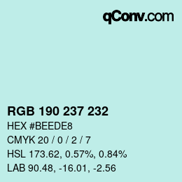 Color code: RGB 190 237 232 | qconv.com