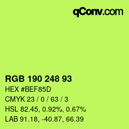 カラーコード: RGB 190 248 93 | qconv.com