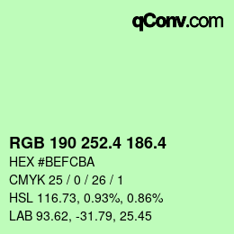 カラーコード: RGB 190 252.4 186.4 | qconv.com