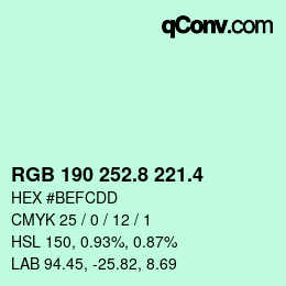 カラーコード: RGB 190 252.8 221.4 | qconv.com