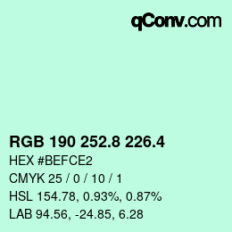 カラーコード: RGB 190 252.8 226.4 | qconv.com