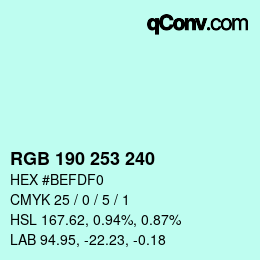 カラーコード: RGB 190 253 240 | qconv.com