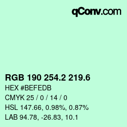 カラーコード: RGB 190 254.2 219.6 | qconv.com