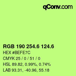 カラーコード: RGB 190 254.6 124.6 | qconv.com