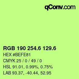 カラーコード: RGB 190 254.6 129.6 | qconv.com