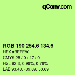 カラーコード: RGB 190 254.6 134.6 | qconv.com
