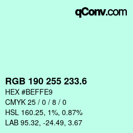 カラーコード: RGB 190 255 233.6 | qconv.com