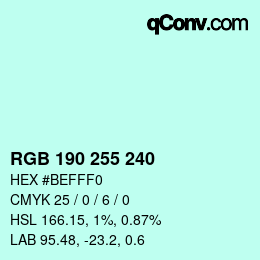 颜色代码: RGB 190 255 240 | qconv.com