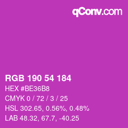 Color code: RGB 190 54 184 | qconv.com