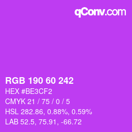 カラーコード: RGB 190 60 242 | qconv.com