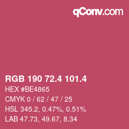 カラーコード: RGB 190 72.4 101.4 | qconv.com