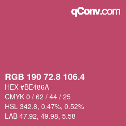 カラーコード: RGB 190 72.8 106.4 | qconv.com