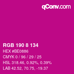 Color code: RGB 190 8 134 | qconv.com
