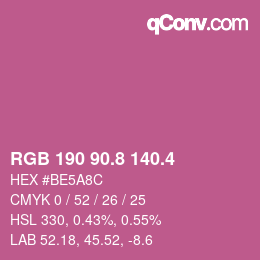 カラーコード: RGB 190 90.8 140.4 | qconv.com