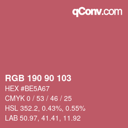 カラーコード: RGB 190 90 103 | qconv.com